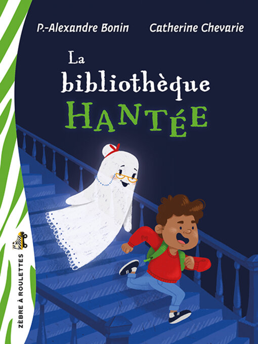 Title details for La bibliothèque hantée by Pierre-Alexandre Bonin - Available